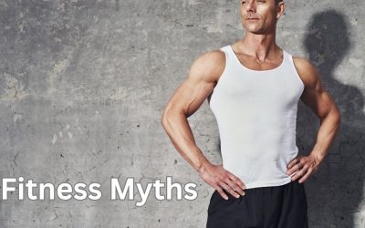 5 Fitness Myths That Are Responsible For Thousands of Fitness Failures